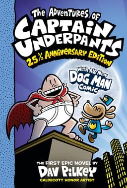 The Adventures of Captain Underpants (25½ Anniversary Edition)