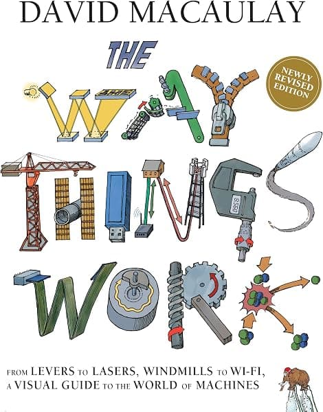 The Way Things Work Now (David Macaulay)
