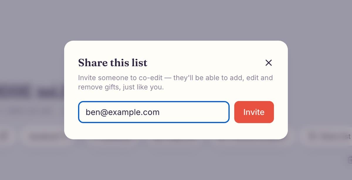 The Share this list window: invite someone to co-edit by email, they can add, edit and remove gifts just like you